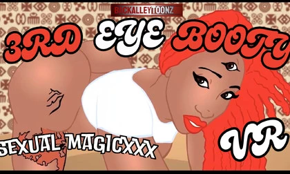 3rd Eye Booty Sexual Magic Trilogy Pt 1