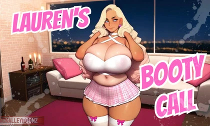 Lauren's Late Night Big Booty Call