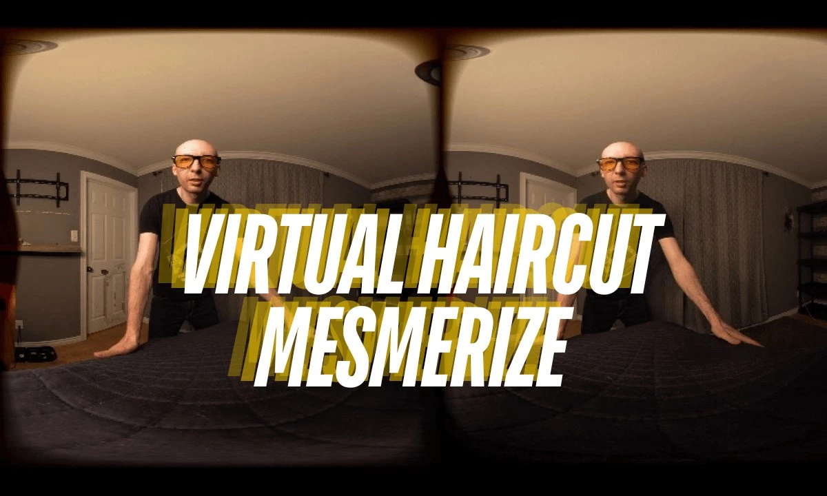 Virtual Haircut Mesmerize