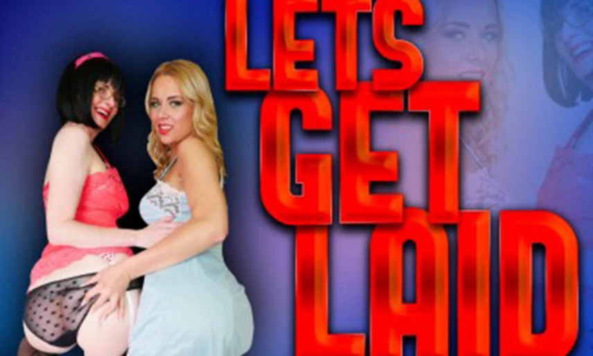 Lets Get Laid Nikki And Me