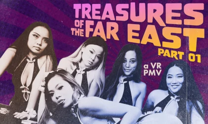 Treasures Of The Far East, Part 01 - A VR PMV