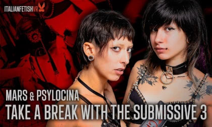 Take a Break With The Submissive 3