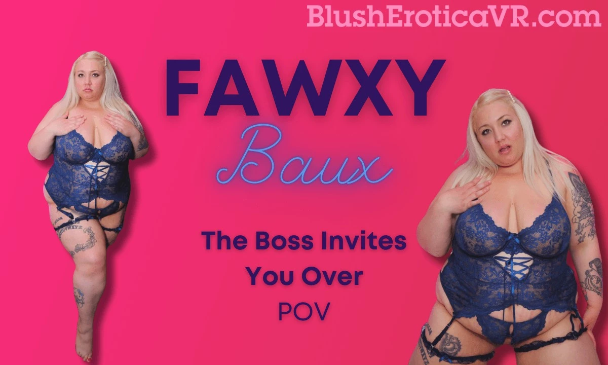 Big Boob BBW Lingerie Tease Fawxy Baux Blush Erotica VR