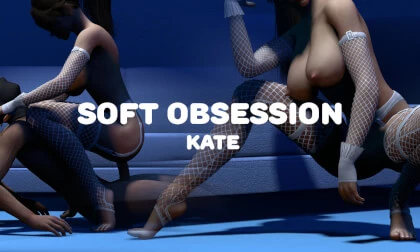 Soft Obsession - Kate