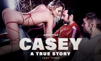 Casey: A True Story - Part 3