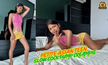 Petite Asian 18 y.o Teen Slow Cock Pump Creampie
