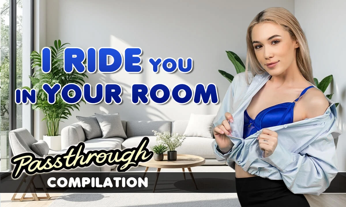 I Ride You In Your Room - Passthrough Cowgirl Compilation