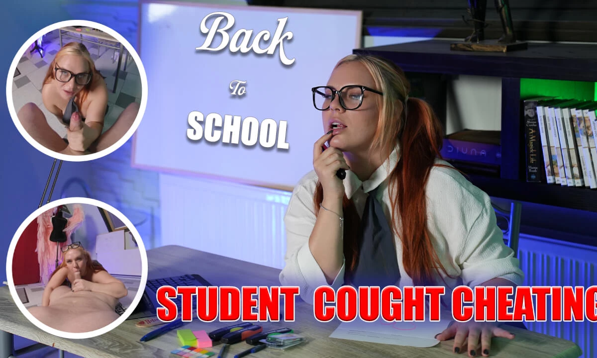 Back To School! Student Cought Cheating