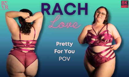 Rach Love - Pretty For You