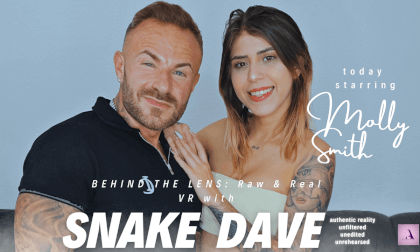 Behind The Lens: Raw & Real VR With Snake Dave And Molly Smith
