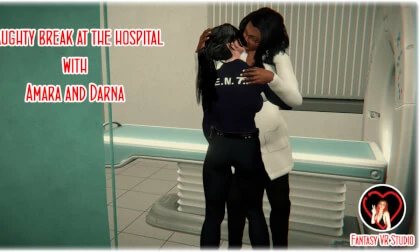 FVR - 34 - Naughty Break at The Hospital - Amara and Darna