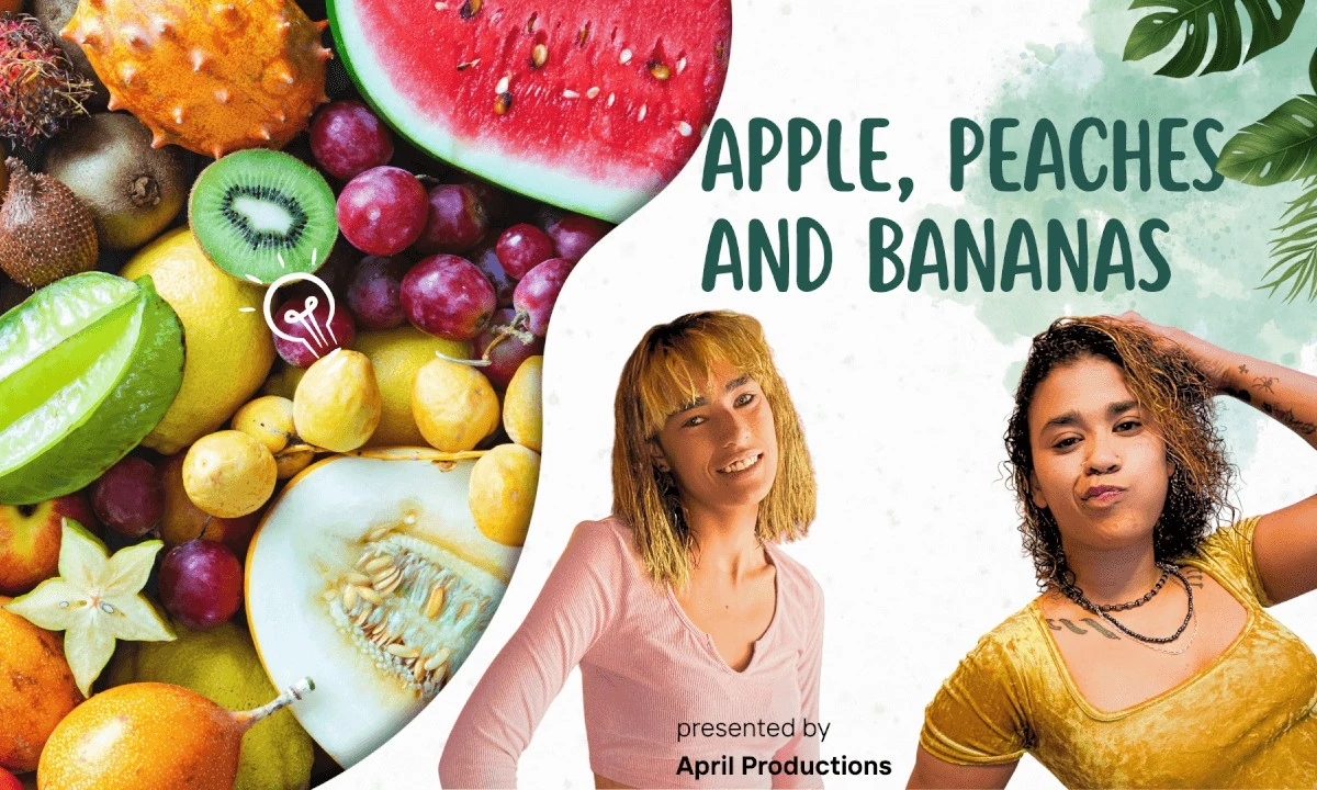 Apples, Peaches And Bananas