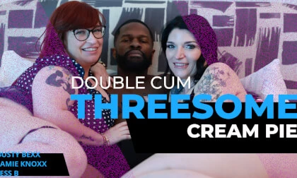 Double Cum, Threesome Cream Pie