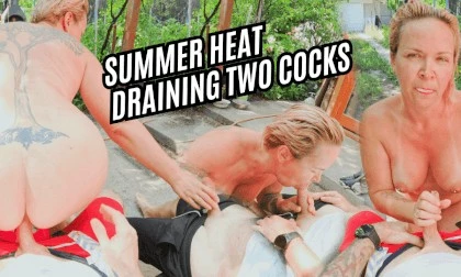 Draining Two Cocks In The Summer Heat