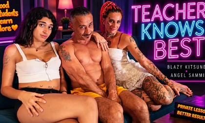 Teacher Knows Best: Blazy Kitsune & Angel Sammi