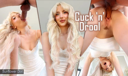 Cuck 'N' Drool
