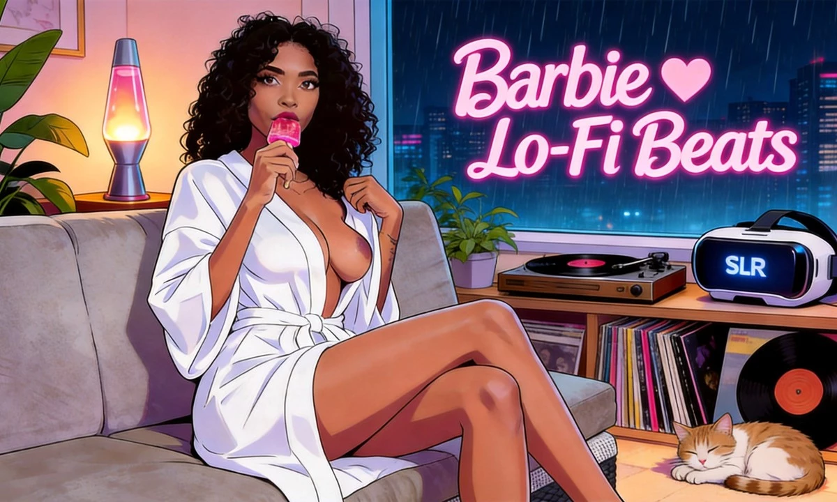 Barbie Rous Loves Lo Fi Beats (Vr Porn Music Mix By Fap Vr)